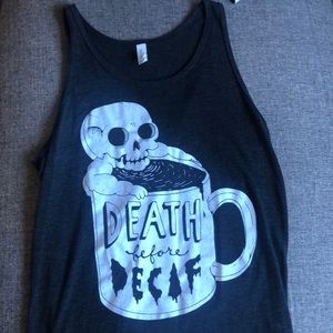 Death Before Decaf Tank, Size Small, Brand New!